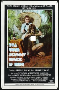 1h1377 TELL THEM JOHNNY WADD IS HERE linen 1sh 1976 John Holmes, nude Felicia Sanda, very rare!