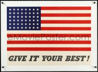 1h0702 GIVE IT YOUR BEST! linen 20x29 WWII war poster 1942 full image of American flag with 48 stars