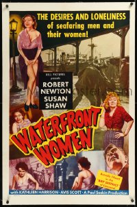 1h1428 WATERFRONT WOMEN linen 1sh 1950 desires & loneliness of seafaring men w/ sleazy women, rare!