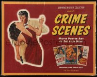 1j0441 CRIME SCENES softcover book 1997 Movie Poster Art of the Film Noir, 100 color images!