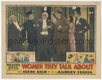 1j1231 WOMEN THEY TALK ABOUT LC 1928 Irene Rich & Audrey Ferris watch Gillingwater arrested, rare!