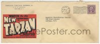 1j0063 NEW ADVENTURES OF TARZAN envelope 1935 with printed Burroughs-Tarzan return address!