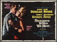 1k0464 STRANGERS WHEN WE MEET British quad 1960 Kirk Douglas embracing Kim Novak, who is not his wife!