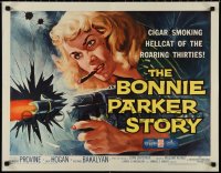 1k0884 BONNIE PARKER STORY 1/2sh 1958 great art of the cigar-smoking hellcat of the roaring '30s!