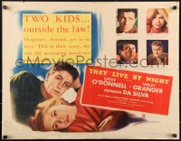 1k0952 THEY LIVE BY NIGHT style A 1/2sh 1948 Nicholas Ray classic, Farley Granger, Cathy O'Donnell!