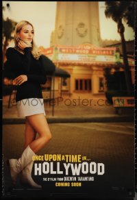 1k1331 ONCE UPON A TIME IN HOLLYWOOD int'l teaser DS 1sh 2019 Tarantino, Robbie as Sharon Tate!