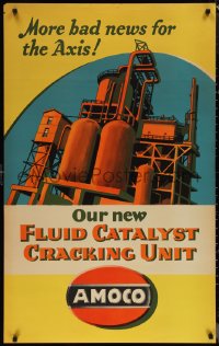 1k0133 AMOCO 27x43 WWII war poster 1940s new Fluid Catalyst Cracking Unit, bad news for the Axis!