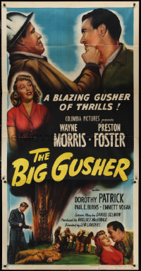 1p0765 BIG GUSHER 3sh 1951 wildcatter Preston Foster, Dorothy Patrick, a blazing gusher of thrills!