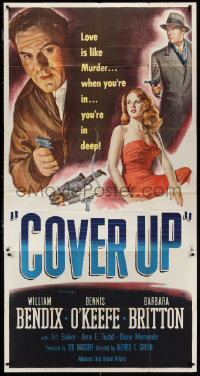 1p0773 COVER UP 3sh 1949 art of William Bendix & Dennis O'Keefe with guns + sexy Barbara Britton!