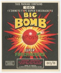1p1798 BIG BOMB SUPER FIRECRACKERS 5x6 crate label 1970s great art of exploding super bomb!