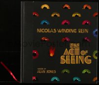 1p0099 ACT OF SEEING signed hardcover book 2015 by director Nicolas Winding Refn, author Alan Jones!