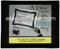 1p1758 VESTA BATTERY advertising glass slide 1920s 2 year guarantee with every one, cool certificate!