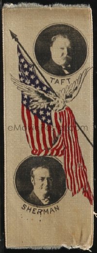 1p1759 WILLIAM HOWARD TAFT/JAMES S. SHERMAN 2x6 political ribbon 1908 from presidential campaign!