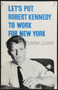 1p0242 ROBERT F. KENNEDY 14x21 political campaign 1964 let's put Bobby to work for New York, rare!