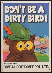 1p0270 WOODSY OWL 13x19 special poster 1974 don't be a dirty bird, give a hoot, don't pollute!