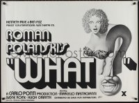 1r0500 WHAT British quad 1974 Marcello Mastroianni, Hugh Griffith, Roman Polanski comedy, wacky!