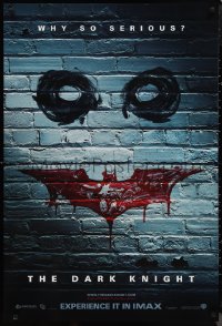 1r1013 DARK KNIGHT teaser 1sh 2008 why so serious? graffiti image of the Joker's face, IMAX version!