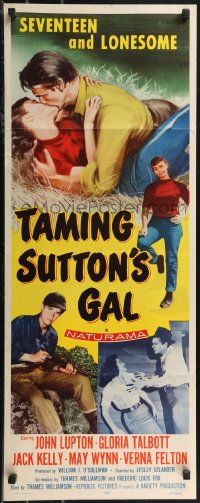 1r0917 TAMING SUTTON'S GAL insert 1957 she's seventeen & lonesome and kissing in the hay!