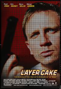 1r1199 LAYER CAKE DS 1sh 2005 Sienna Miller, Colm Meaney, cool image of Daniel Craig!