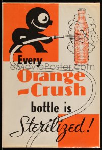 1r0108 CRUSH 12x18 advertising poster 1940s orange soda, art of Crushy sterilizing krinkly bottle!