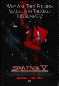 1r1399 STAR TREK V advance 1sh 1989 The Final Frontier, image of theater chair w/seatbelt!