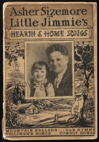 1t0522 ASHER SIZEMORE & LITTLE JIMMIE'S HEARTH & HOMES SONGS songbook 1935 mountain ballads & more!