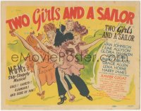 1t1101 TWO GIRLS & A SAILOR TC 1944 great art of Van Johnson w/sexy June Allyson & Gloria DeHaven!