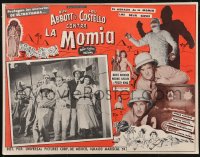 1t0434 ABBOTT & COSTELLO MEET THE MUMMY Mexican LC 1955 scared Bud & Lou with Marie Windsor & others!