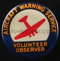 1t0486 AIRCRAFT WARNING SERVICE pinback button 1940s worn by volunteer air observers during WWII!