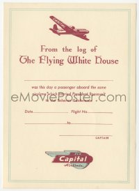 1t0470 CAPITAL AIRLINES 5x7 flight log card 1944 The Flying White House plane that carried Roosevelt!