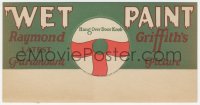 1t0500 WET PAINT die-cut 4x8 door hanger 1926 Raymond Griffith's latest Paramount picture!