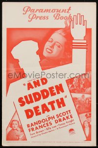1t1813 AND SUDDEN DEATH pressbook 1936 Randolph Scott, Frances Drake, violent traffic accident, rare!