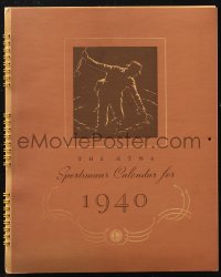 1t0503 AETNA spiral-bound 8x10 calendar 1940 for sportsmen, football, fishing, baseball & more!