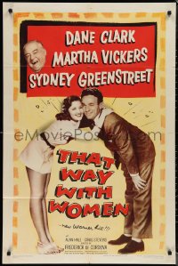 1t0969 THAT WAY WITH WOMEN 1sh 1947 Dane Clark & Martha Vickers embrace, Sydney Greenstreet!