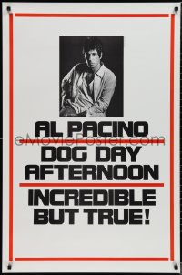 1w0868 DOG DAY AFTERNOON teaser 1sh 1975 Al Pacino, Sidney Lumet bank robbery crime classic!