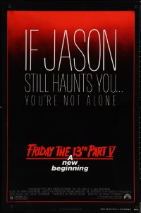 1w0899 FRIDAY THE 13th PART V 1sh 1985 A New Beginning, if Jason still haunts you you're not alone!
