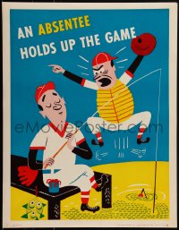 1w0144 ABSENTEE HOLDS UP THE GAME 17x22 motivational poster 1950s art of fishing baseball player!