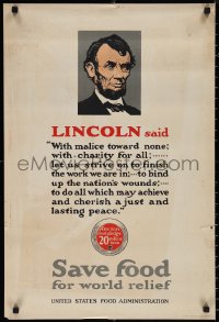 1w0208 SAVE FOOD FOR WORLD RELIEF 20x30 WWI war poster 1910s President Abraham Lincoln quote!