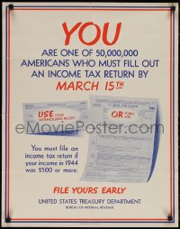 1w0217 YOU ARE ONE OF 50,000,000 . 22x28 WWII war poster 1944 file your taxes, they need your money!