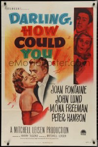 1y0648 DARLING, HOW COULD YOU! 1sh 1951 Joan Fontaine, John Lund, from James M. Barrie play!