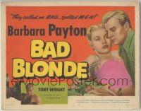 1y0938 BAD BLONDE TC 1953 classic sexy bad girl Barbara Payton, they called me bad... spelled M-E-N!