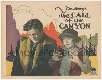 1y1044 CALL OF THE CANYON LC 1923 Richard Dix & Lois Wilson in Zane Grey story, ultra rare!