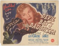1y0951 DEVIL BAT'S DAUGHTER TC 1946 Rosemary La Planche plays the daughter of Lugosi from original!