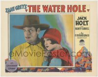 1y1225 WATER HOLE LC 1928 Zane Grey, best c/u of Jack Holt & pretty Nancy Carroll, ultra rare!