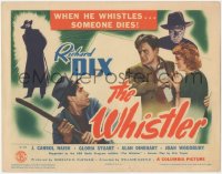1y1011 WHISTLER TC 1944 Richard Dix hunts the killer who whistles before he kills, first in series!