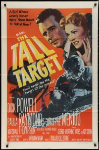1y0887 TALL TARGET 1sh 1951 Anthony Mann film noir, art of Dick Powell & Paula Raymond!