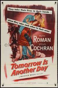 1y0905 TOMORROW IS ANOTHER DAY 1sh 1951 Steve Cochran wants sexy Ruth Roman no matter what the cost!