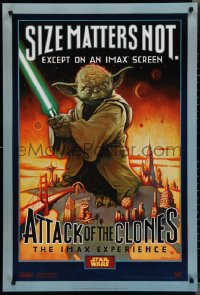 1z1106 ATTACK OF THE CLONES IMAX DS 1sh 2002 Star Wars Episode II, Yoda, size matters not!