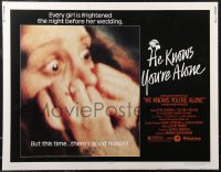 1z0878 HE KNOWS YOU'RE ALONE 1/2sh 1980 every girl is frightened the night before her wedding!