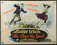 1z0908 SKY'S THE LIMIT style A 1/2sh 1943 Fred Astaire, Joan Leslie, it's a dance-filled holiday!